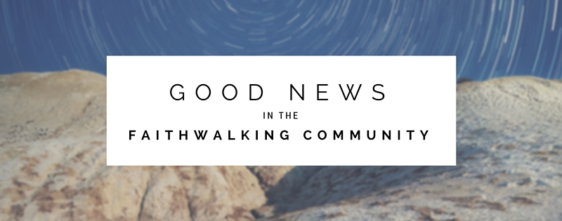 good news in the faithwalking community